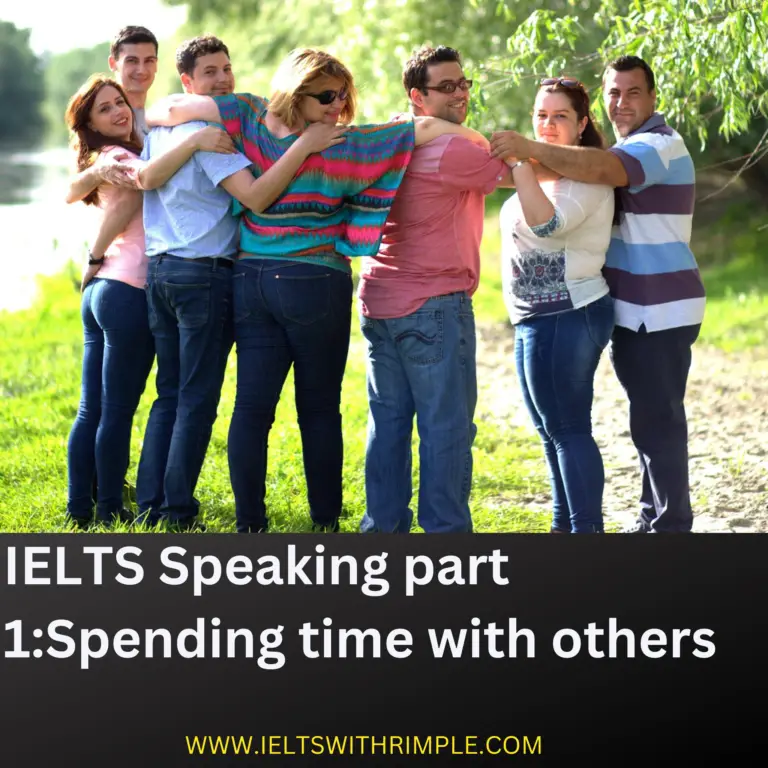 ielts speaking part 1 spending time with others