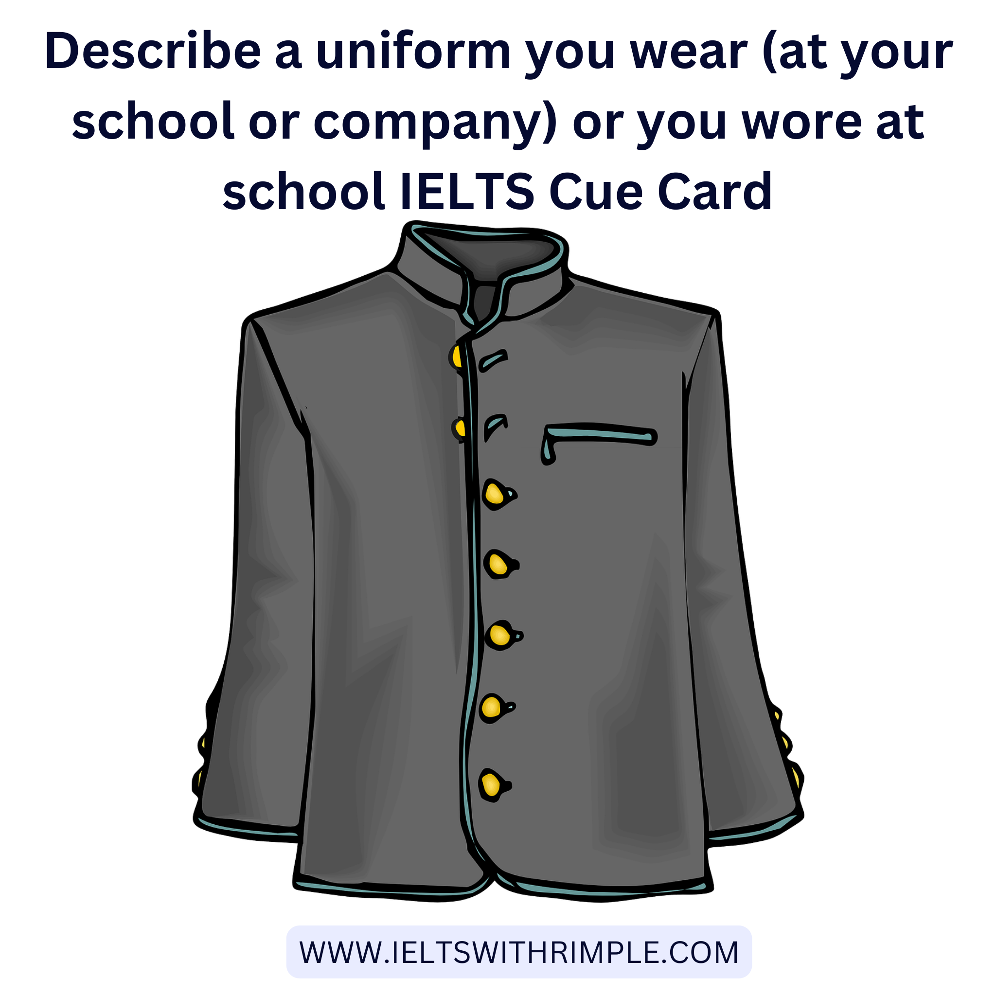 uniform essay ielts